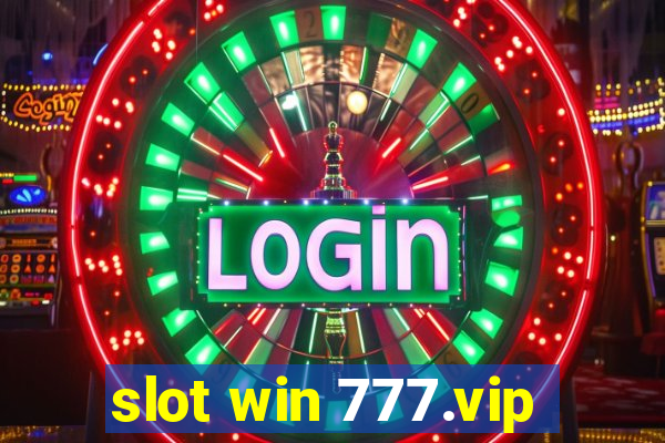 slot win 777.vip