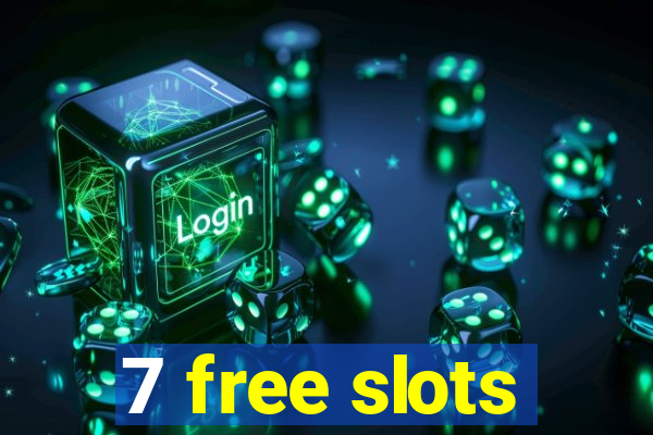 7 free slots