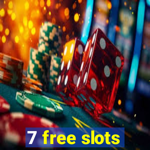 7 free slots