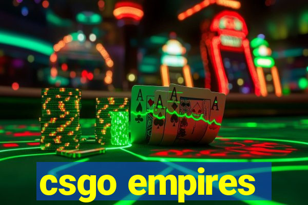 csgo empires