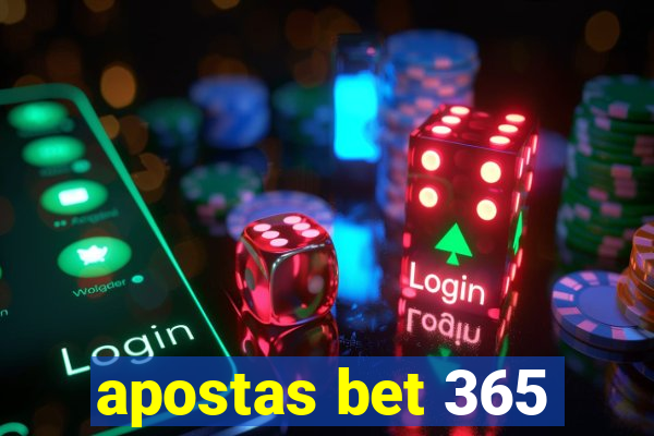 apostas bet 365