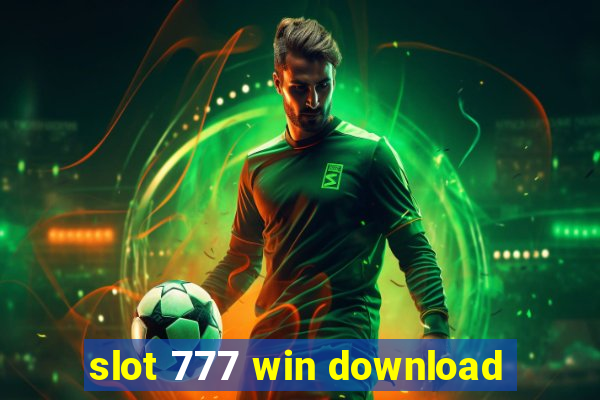 slot 777 win download