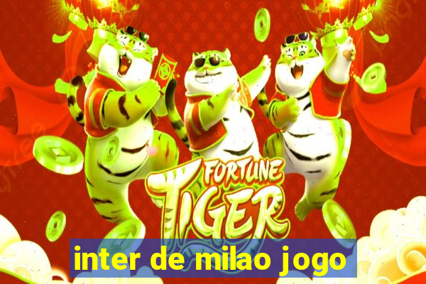 inter de milao jogo