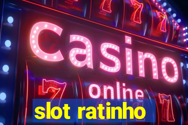 slot ratinho