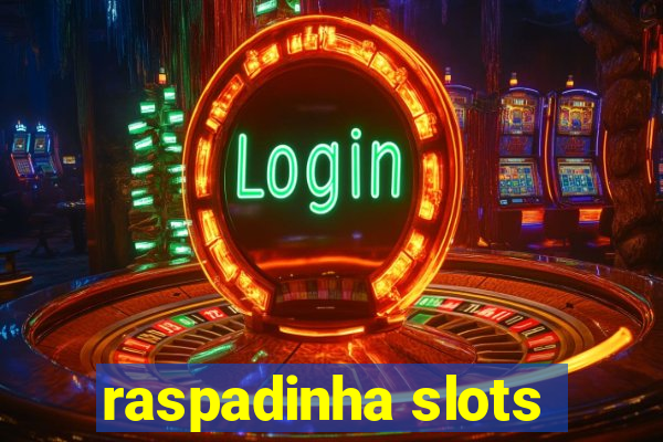 raspadinha slots