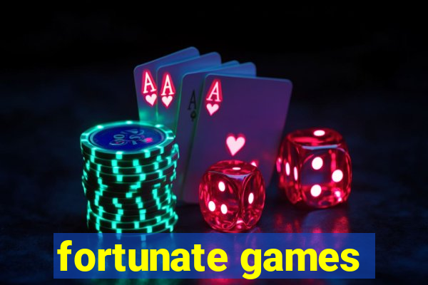 fortunate games