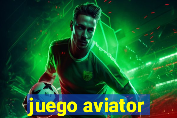 juego aviator