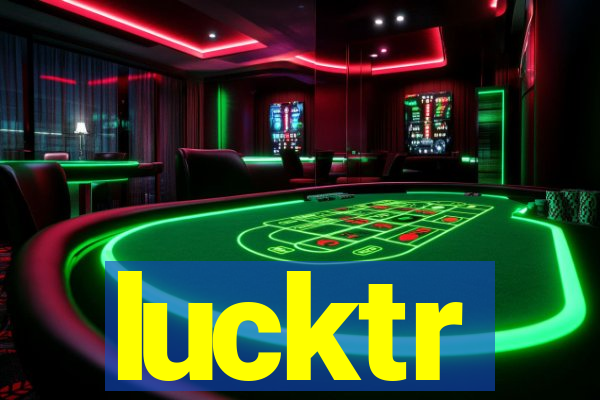 lucktr