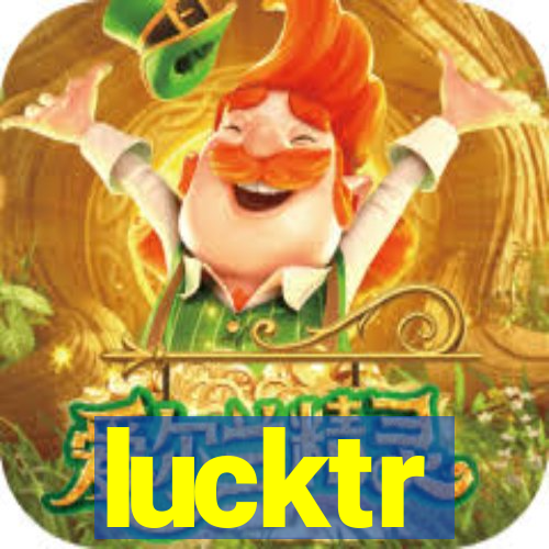 lucktr