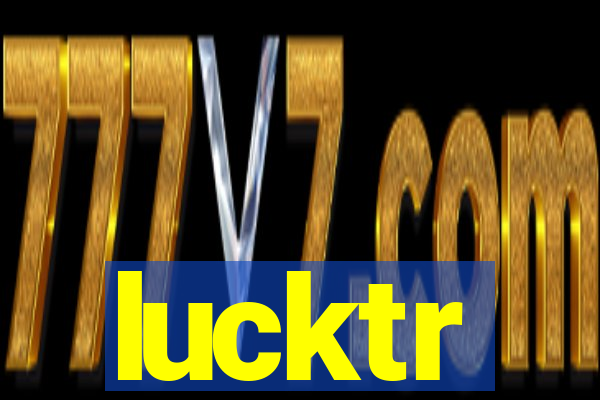 lucktr