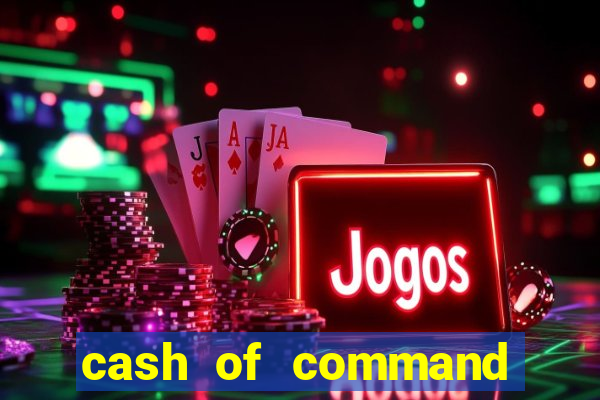 cash of command slot free