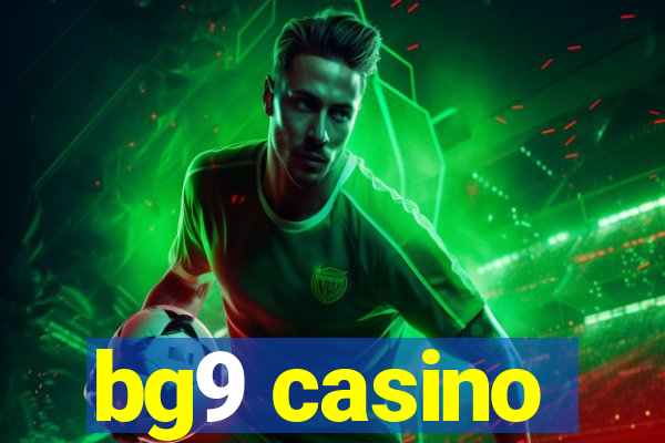 bg9 casino