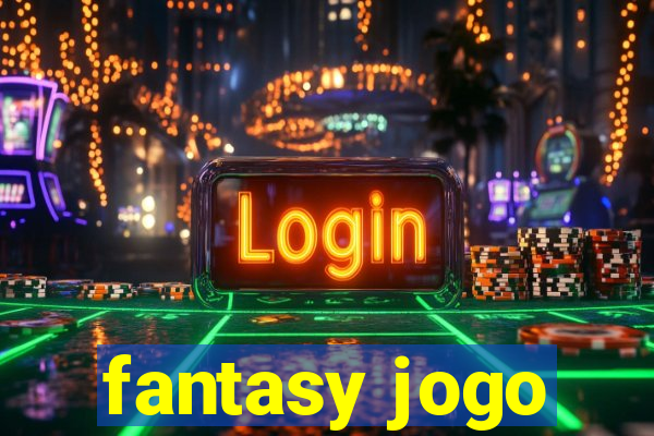 fantasy jogo