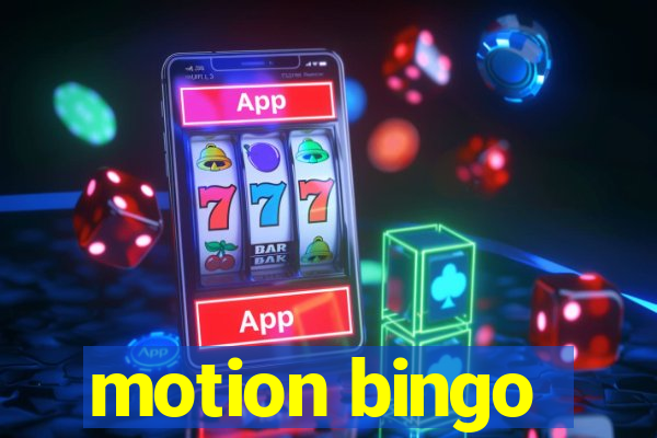 motion bingo