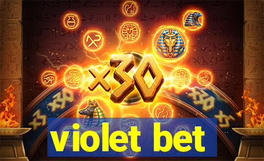 violet bet