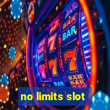 no limits slot