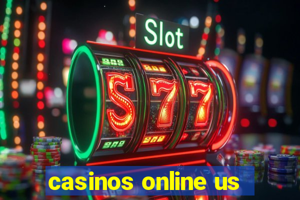 casinos online us