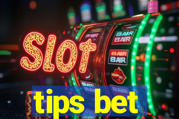 tips bet