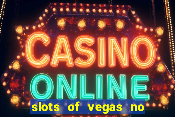 slots of vegas no deposit codes