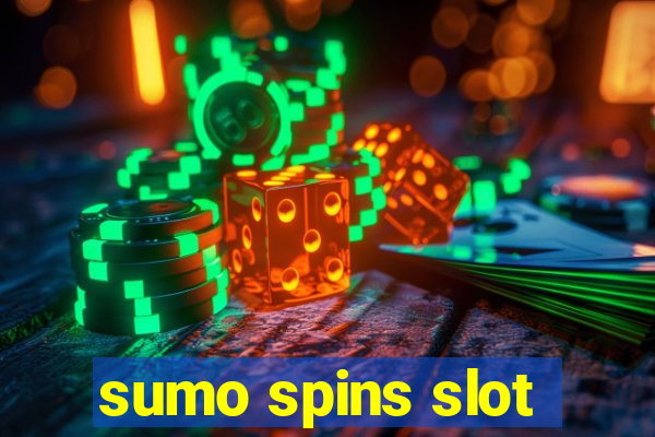 sumo spins slot