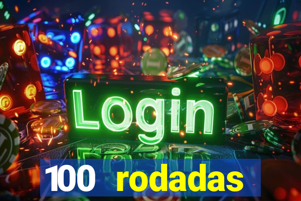 100 rodadas gr谩tis no cadastro