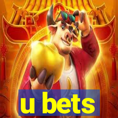 u bets