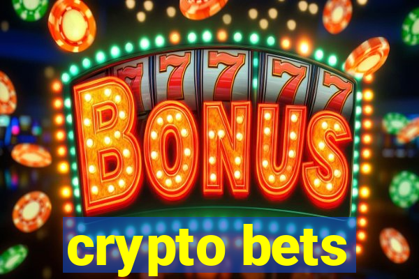 crypto bets