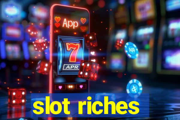 slot riches