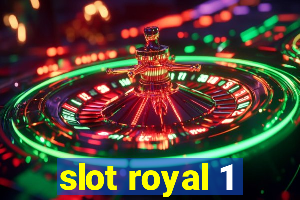 slot royal 1