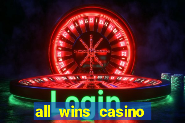 all wins casino 100 free spins