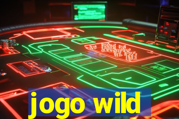 jogo wild