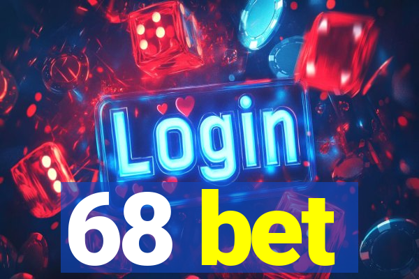 68 bet