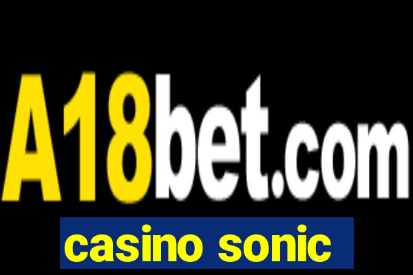 casino sonic