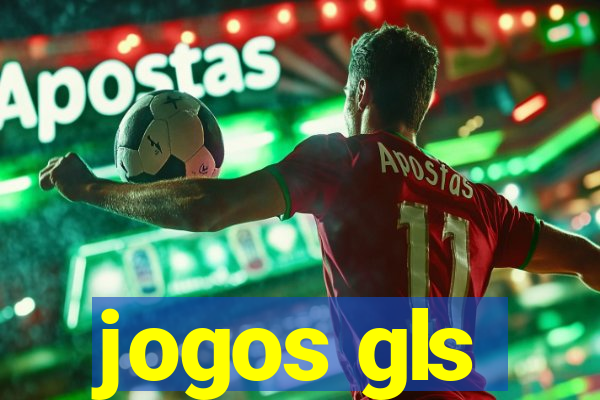 jogos gls