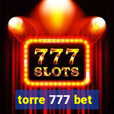 torre 777 bet