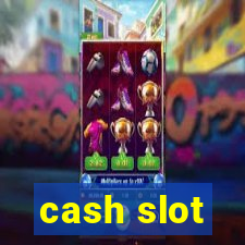 cash slot