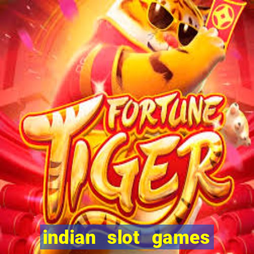 indian slot games real money