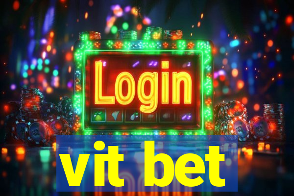 vit bet