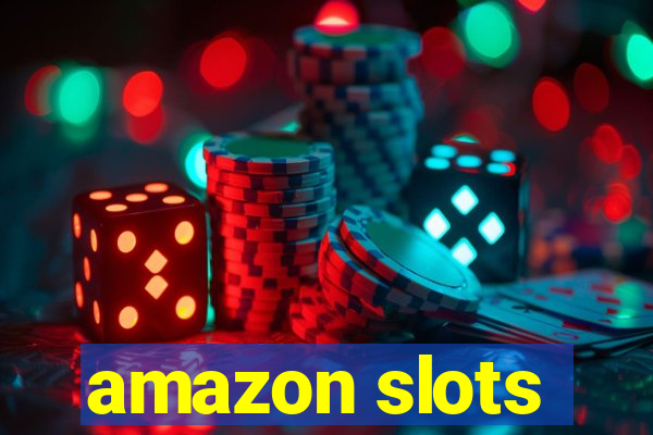 amazon slots