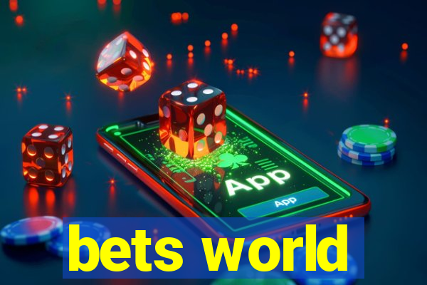 bets world