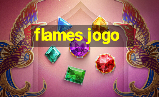 flames jogo