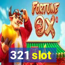 321 slot