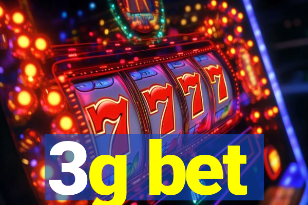 3g bet