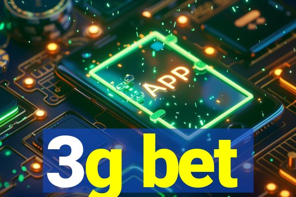 3g bet