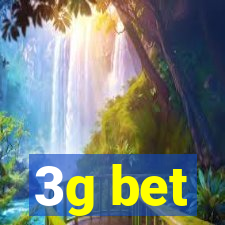 3g bet