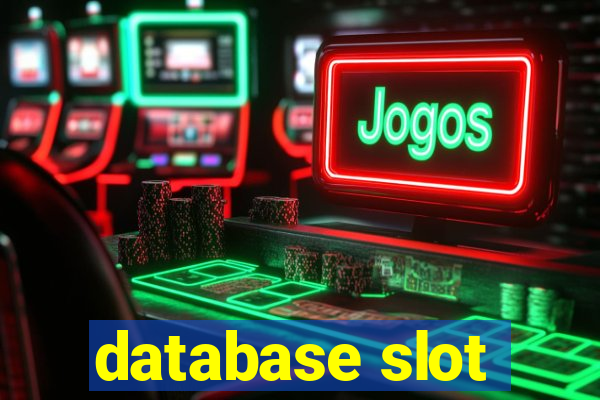 database slot