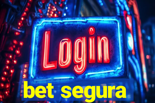 bet segura