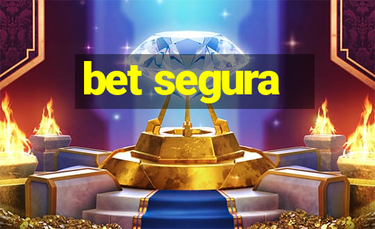 bet segura