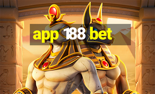 app 188 bet