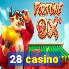 28 casino